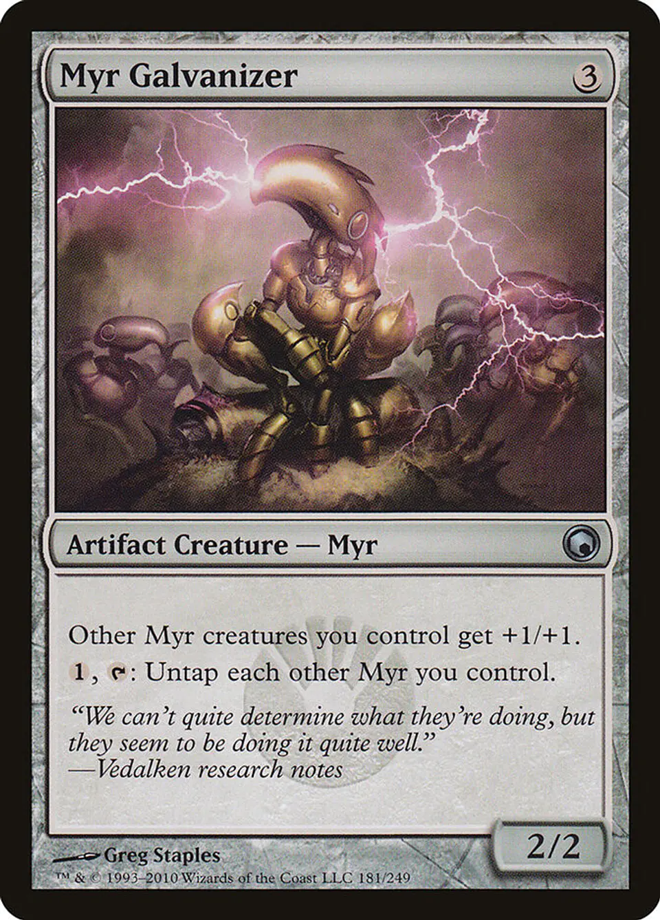Myr Galvanizer 1
