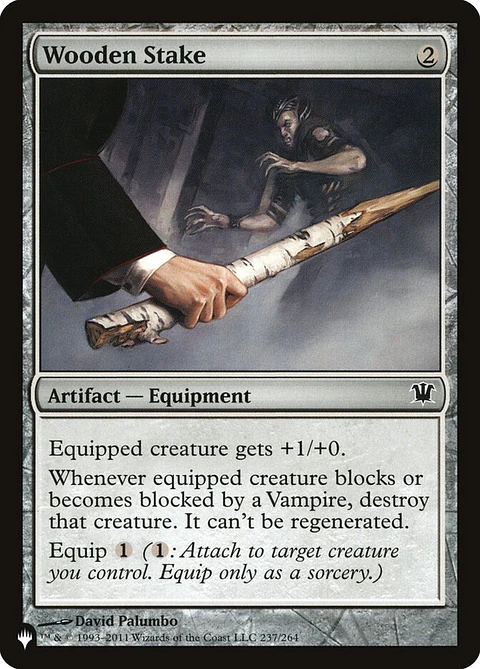 Wooden Stake (The List)