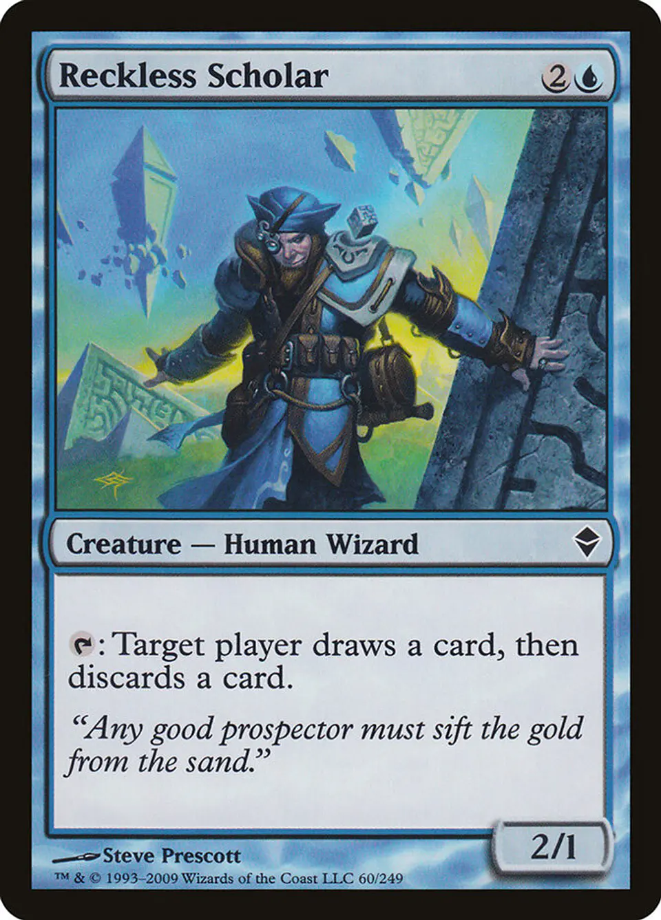 Reckless Scholar 1