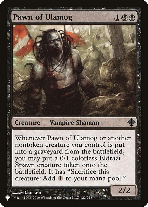 Pawn of Ulamog (The List)