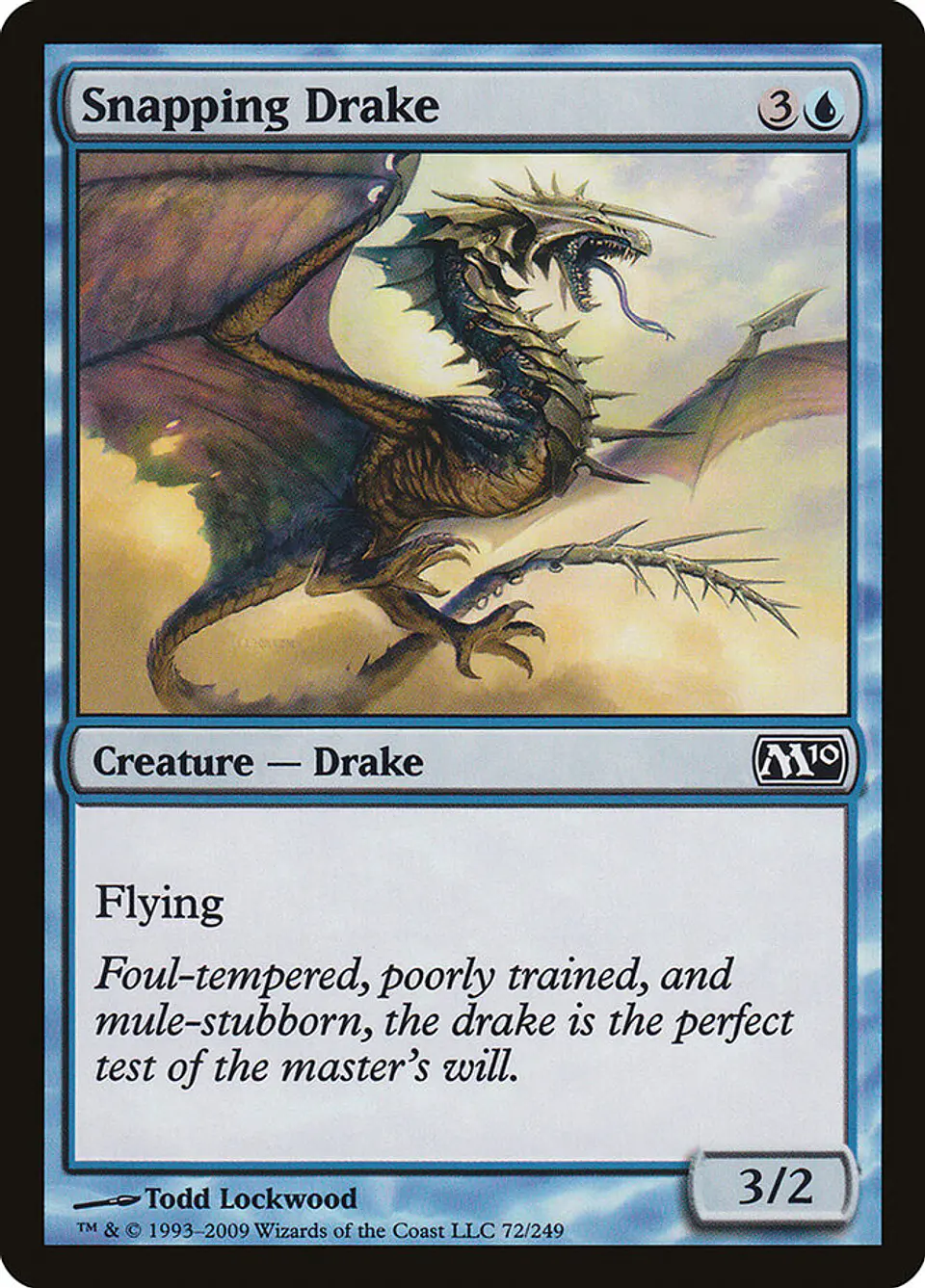 Snapping Drake 1