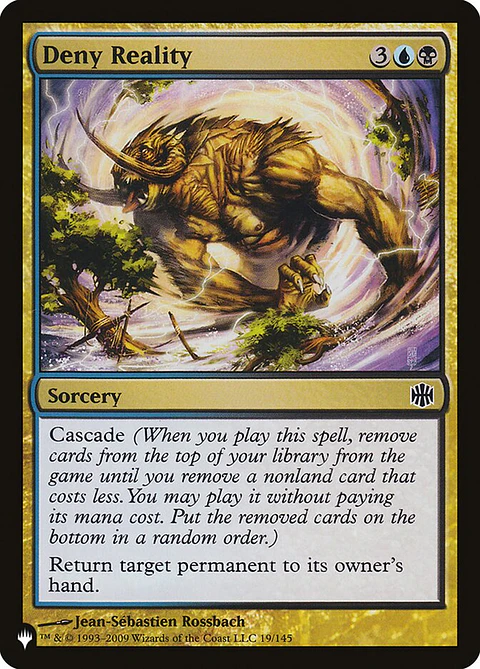 Deny Reality (The List)