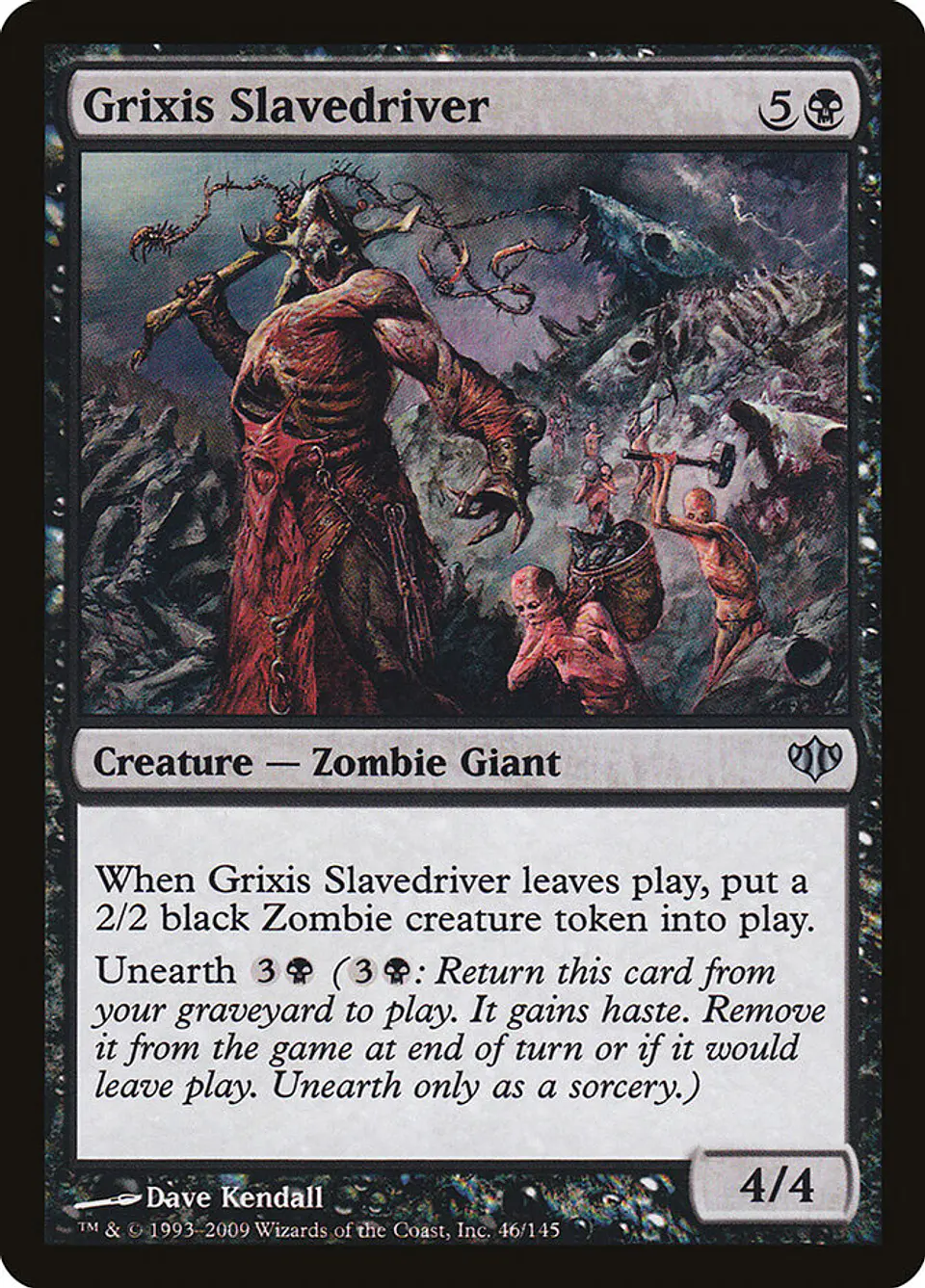 Grixis Slavedriver 1