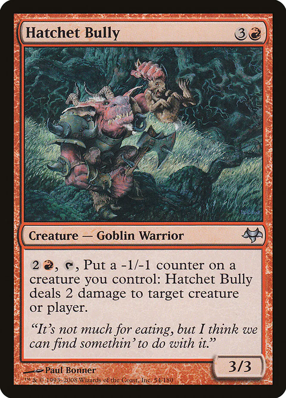 Hatchet Bully 1