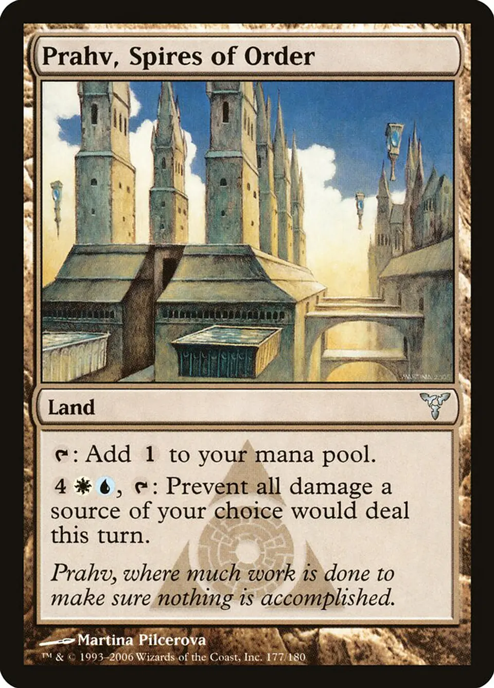Prahv, Spires of Order 1