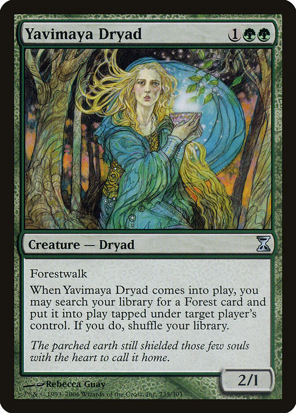 Yavimaya Dryad 1