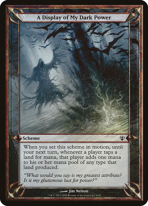 A Display of My Dark Power (Oversize)