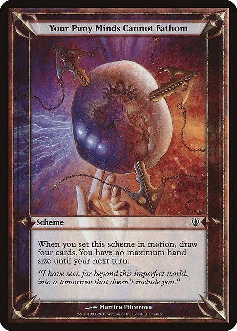 Your Puny Minds Cannot Fathom (Oversize)
