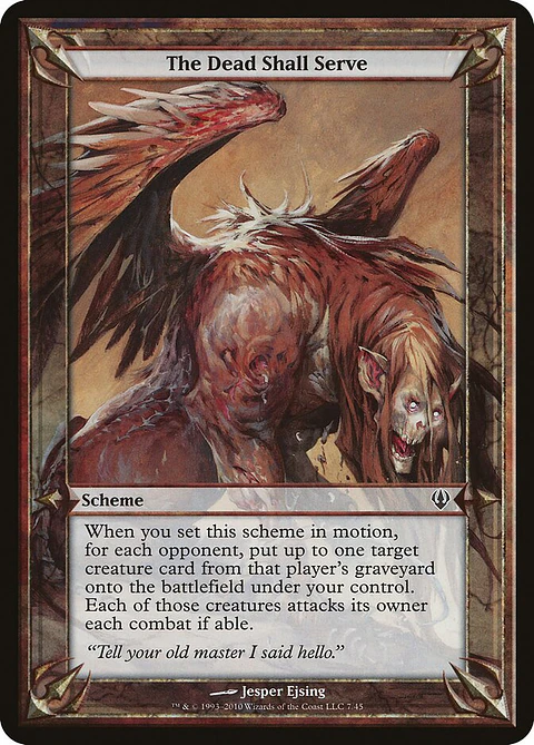 The Dead Shall Serve (Oversize)