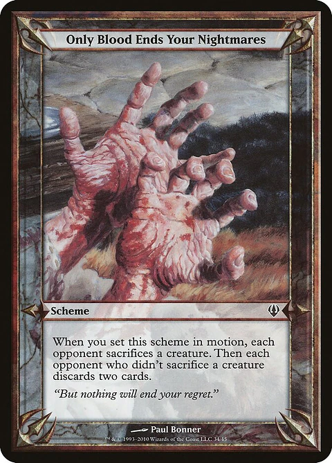 Only Blood Ends Your Nightmares (Oversize)