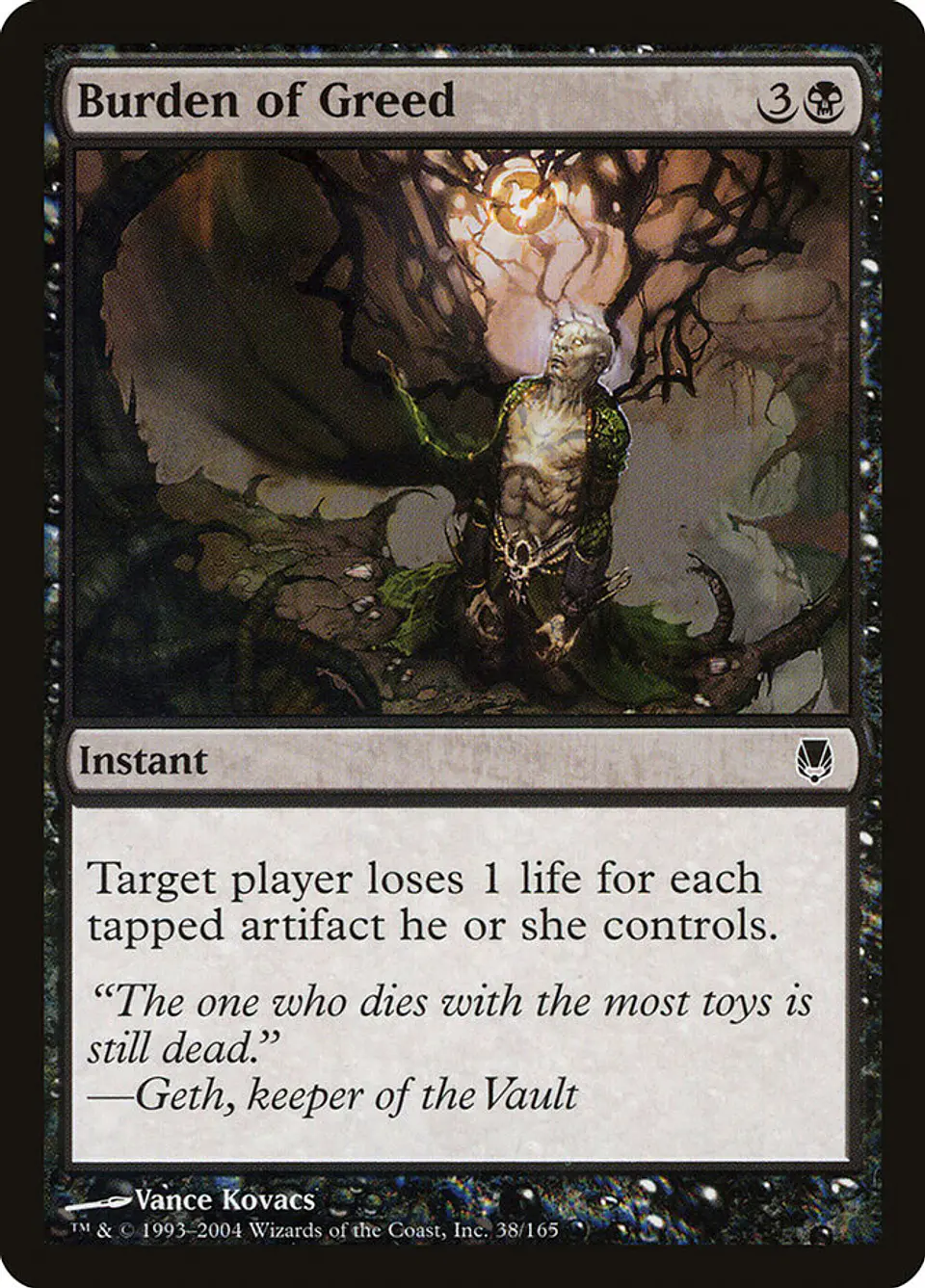 Burden of Greed 1