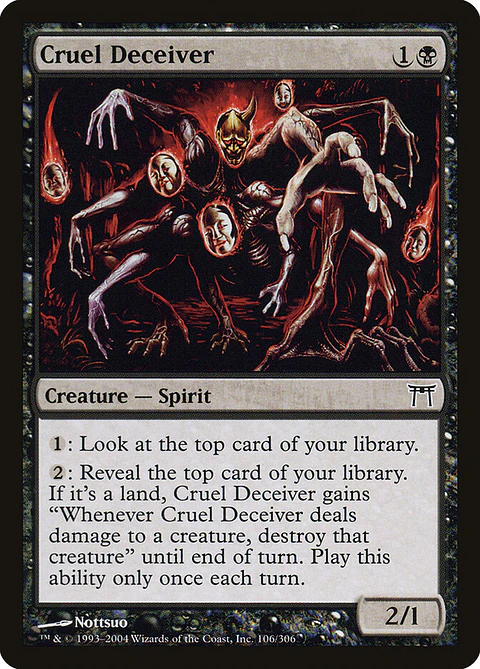 Cruel Deceiver