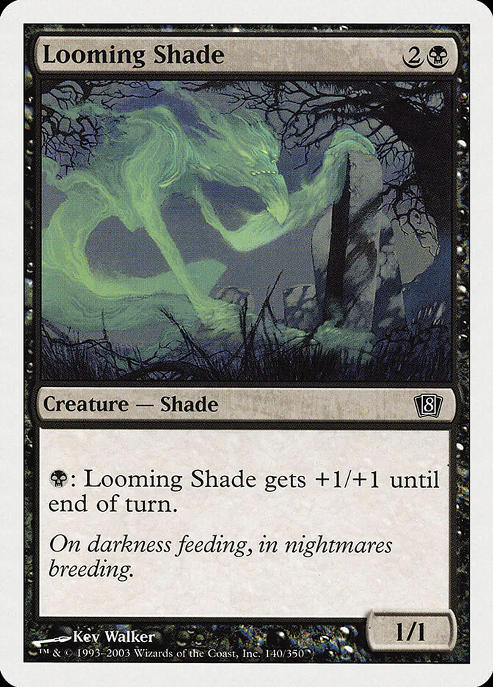 Looming Shade 1