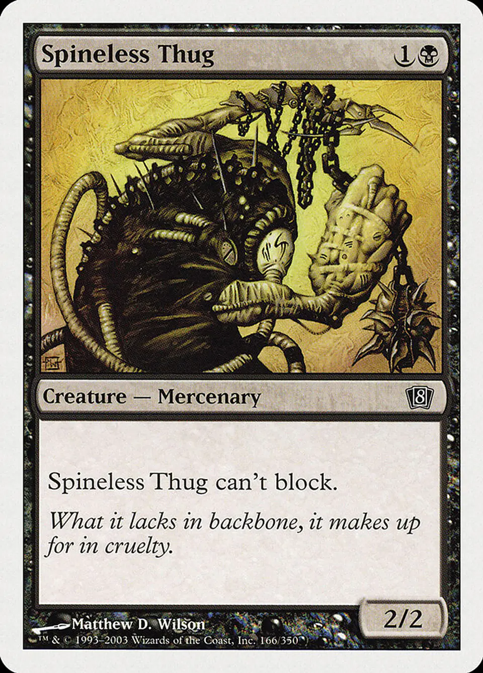 Spineless Thug 1