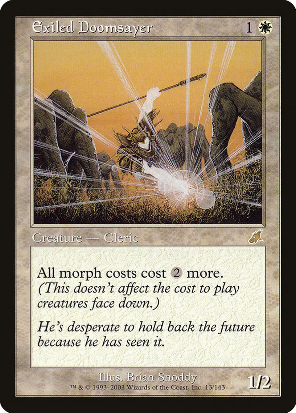 Exiled Doomsayer (Retro Frame) 1