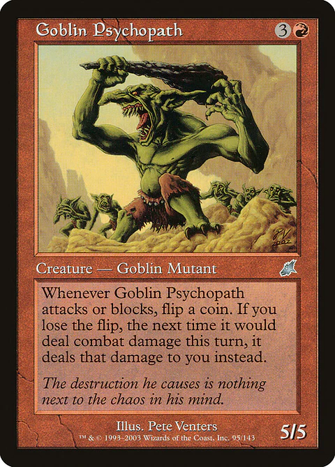 Goblin Psychopath (Retro Frame)