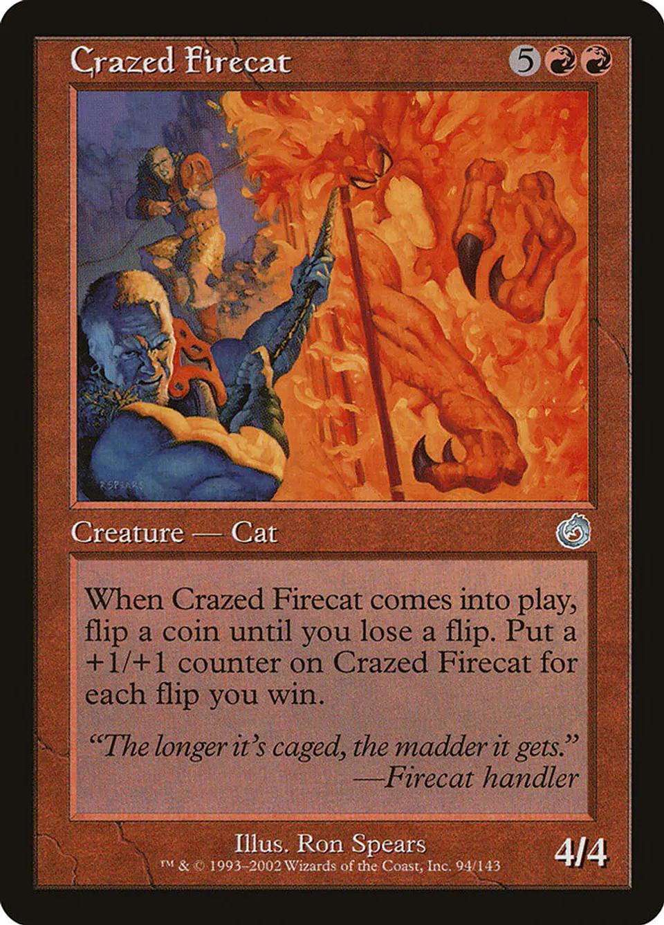 Crazed Firecat (Retro Frame) 1