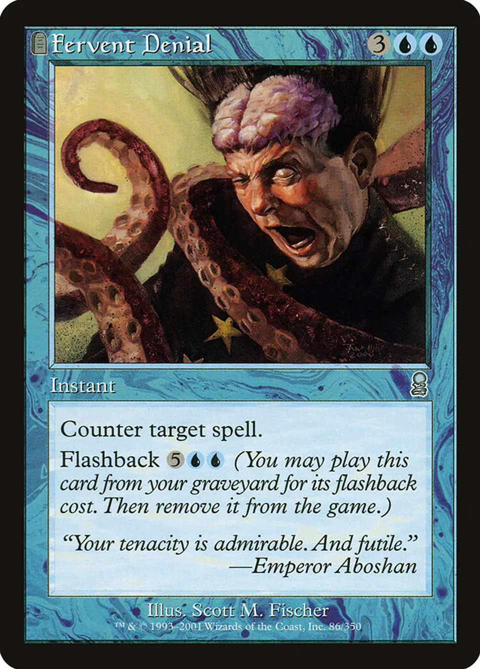 Fervent Denial (Retro Frame) 1