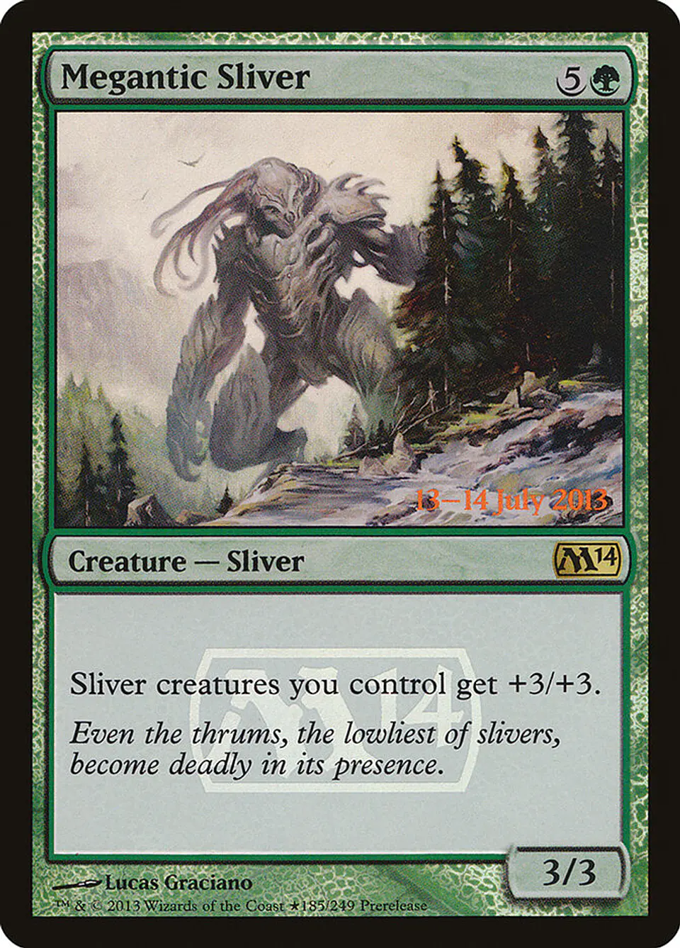 Megantic Sliver (Pre-release) 1
