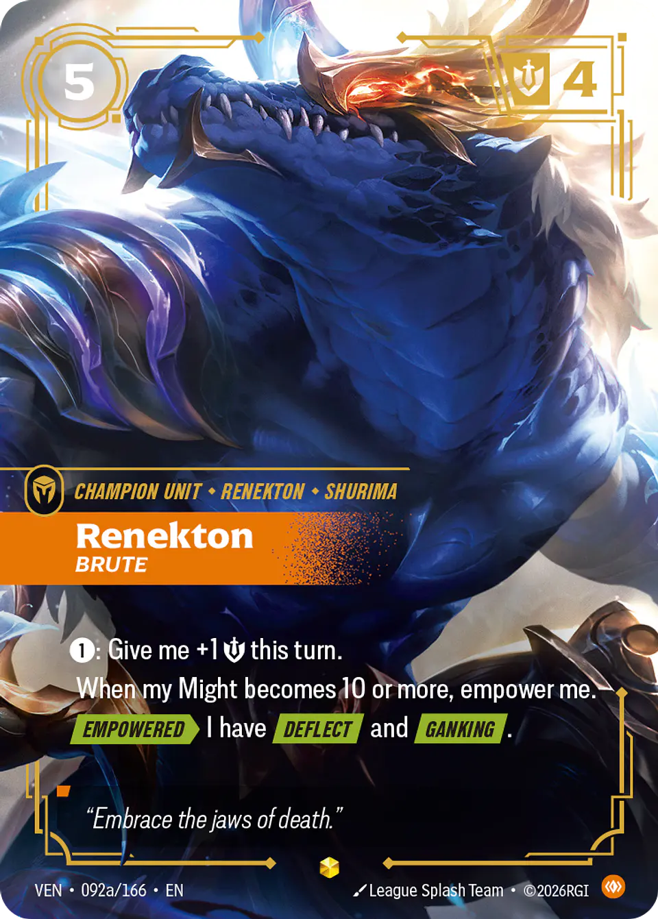 Renekton, Brute 1
