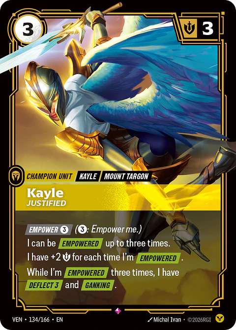 Kayle, Justified