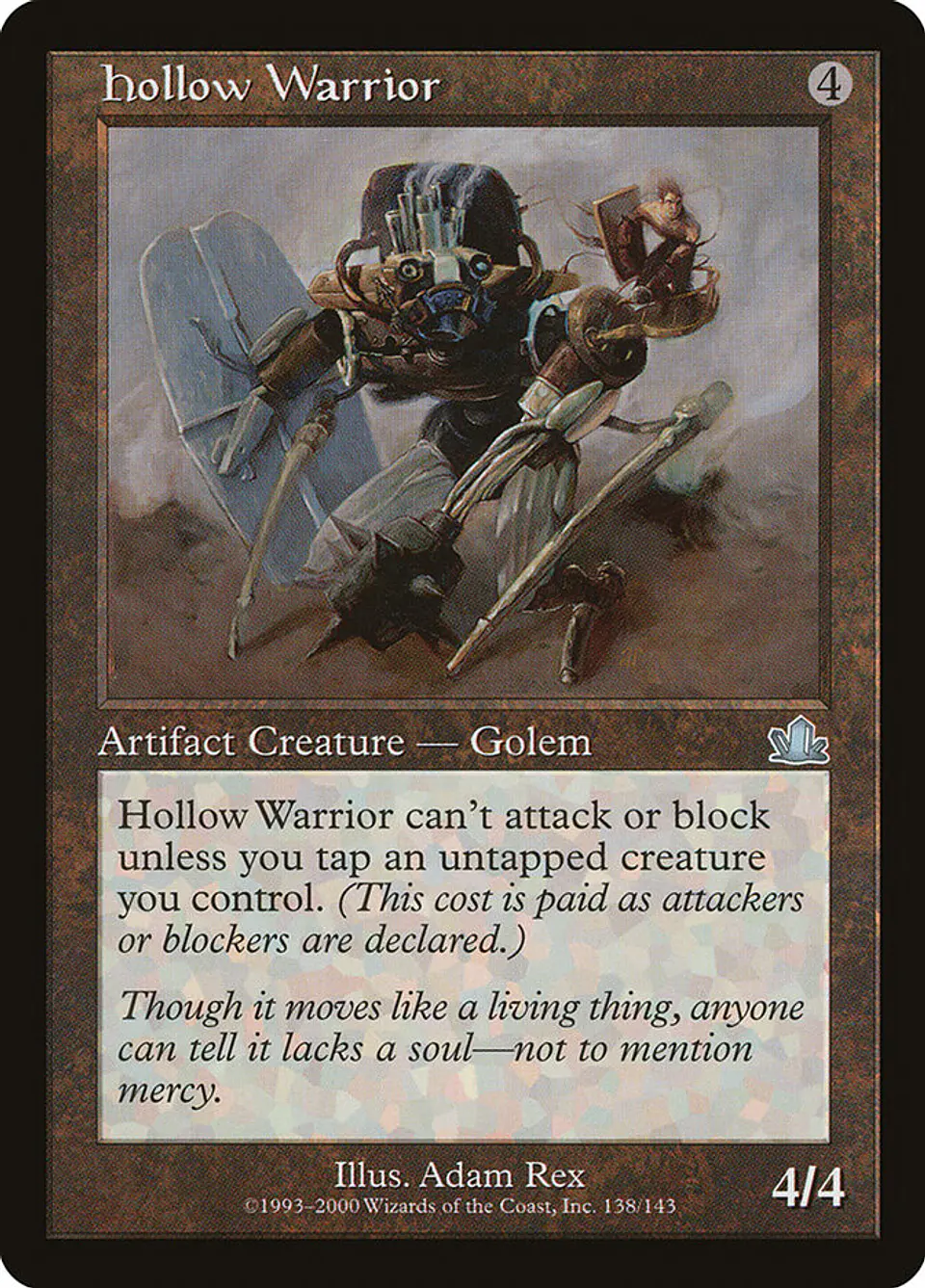Hollow Warrior (Retro Frame) 1