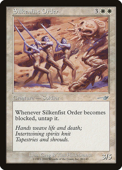 Silkenfist Order (Retro Frame)
