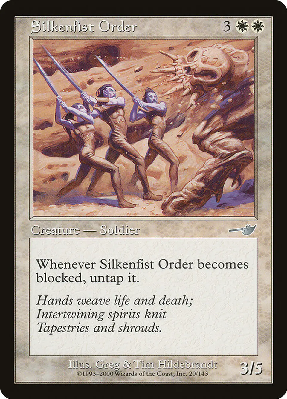 Silkenfist Order (Retro Frame) 1