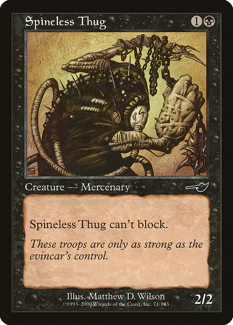 Spineless Thug (Retro Frame)
