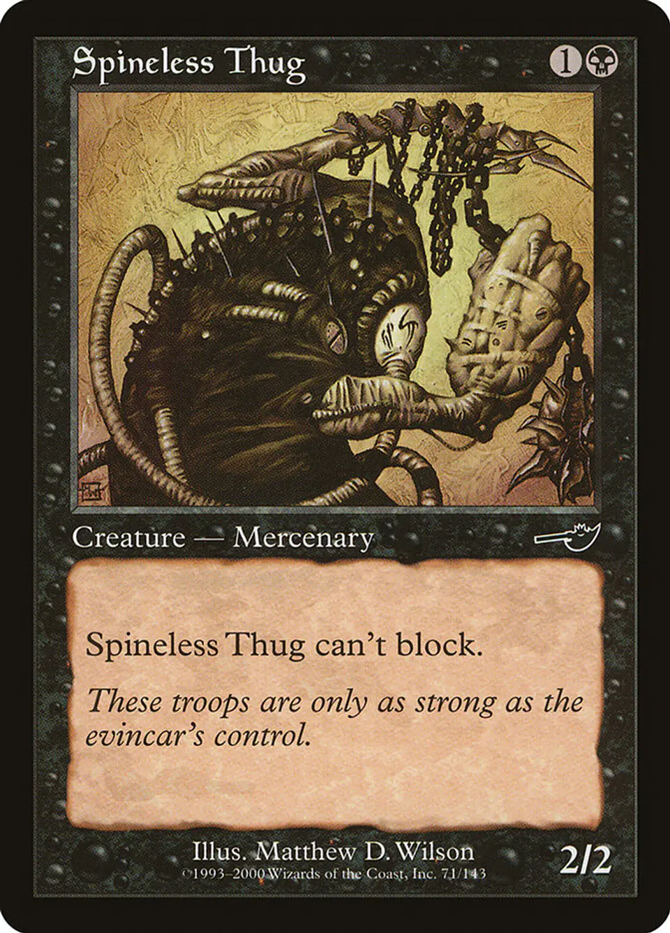 Spineless Thug (Retro Frame) 1