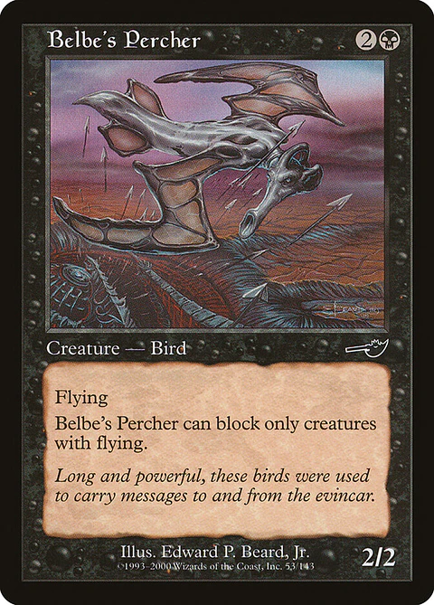 Belbe's Percher (Retro Frame)