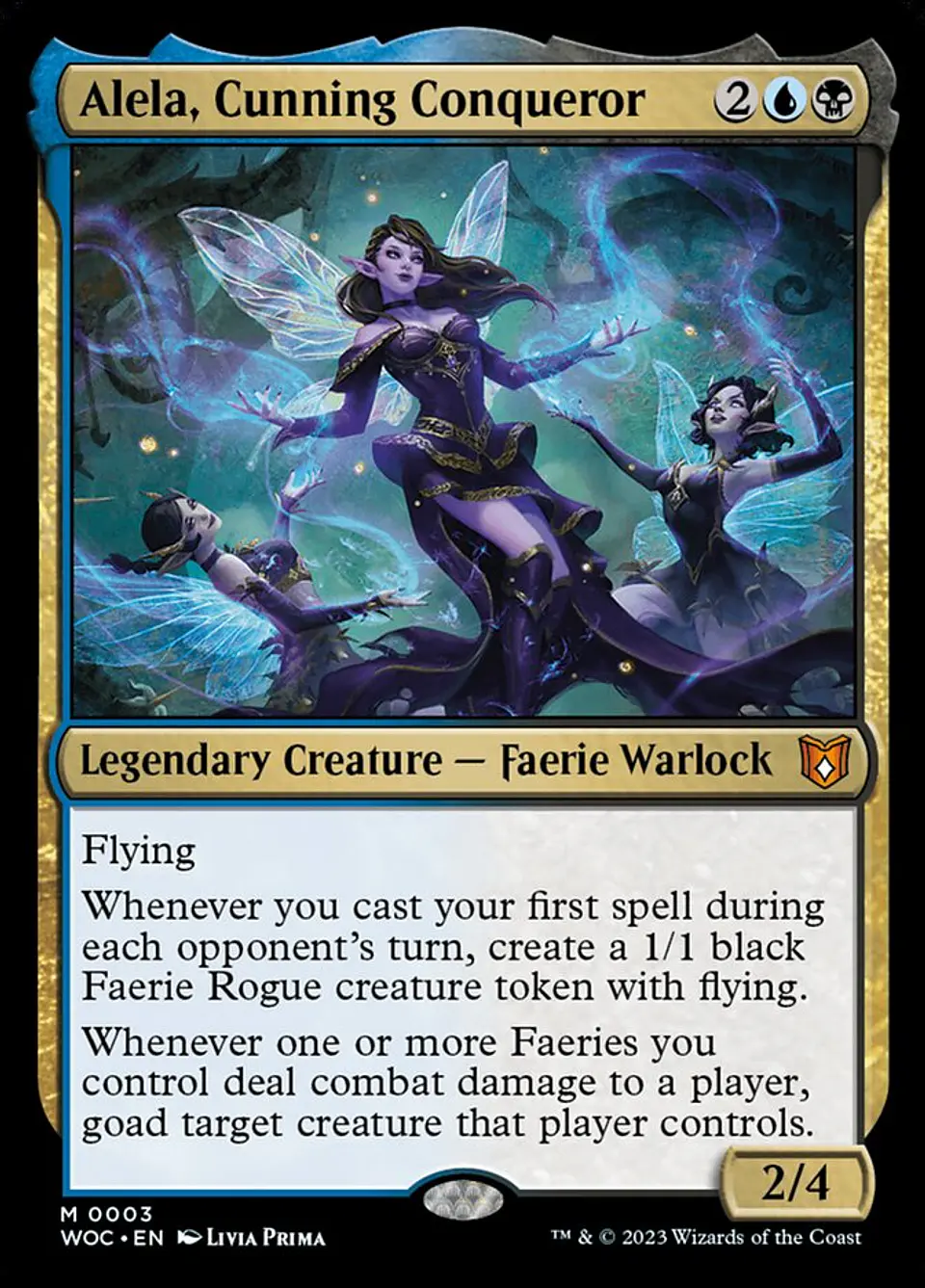 Alela, Cunning Conqueror 1