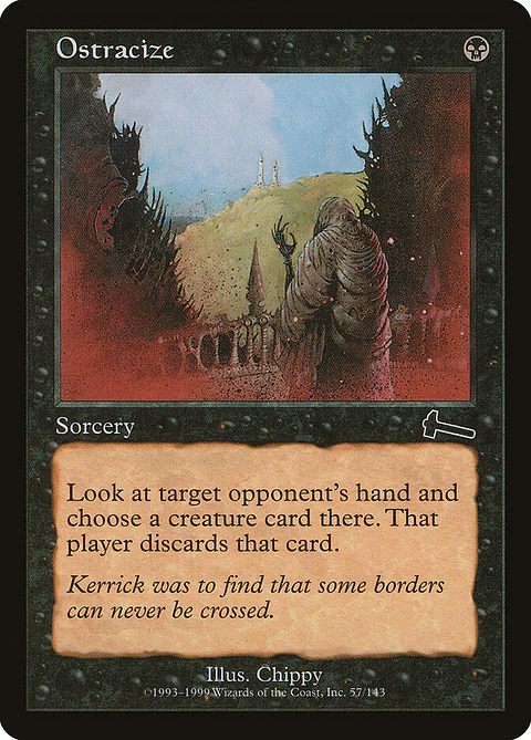 Ostracize (Retro Frame)