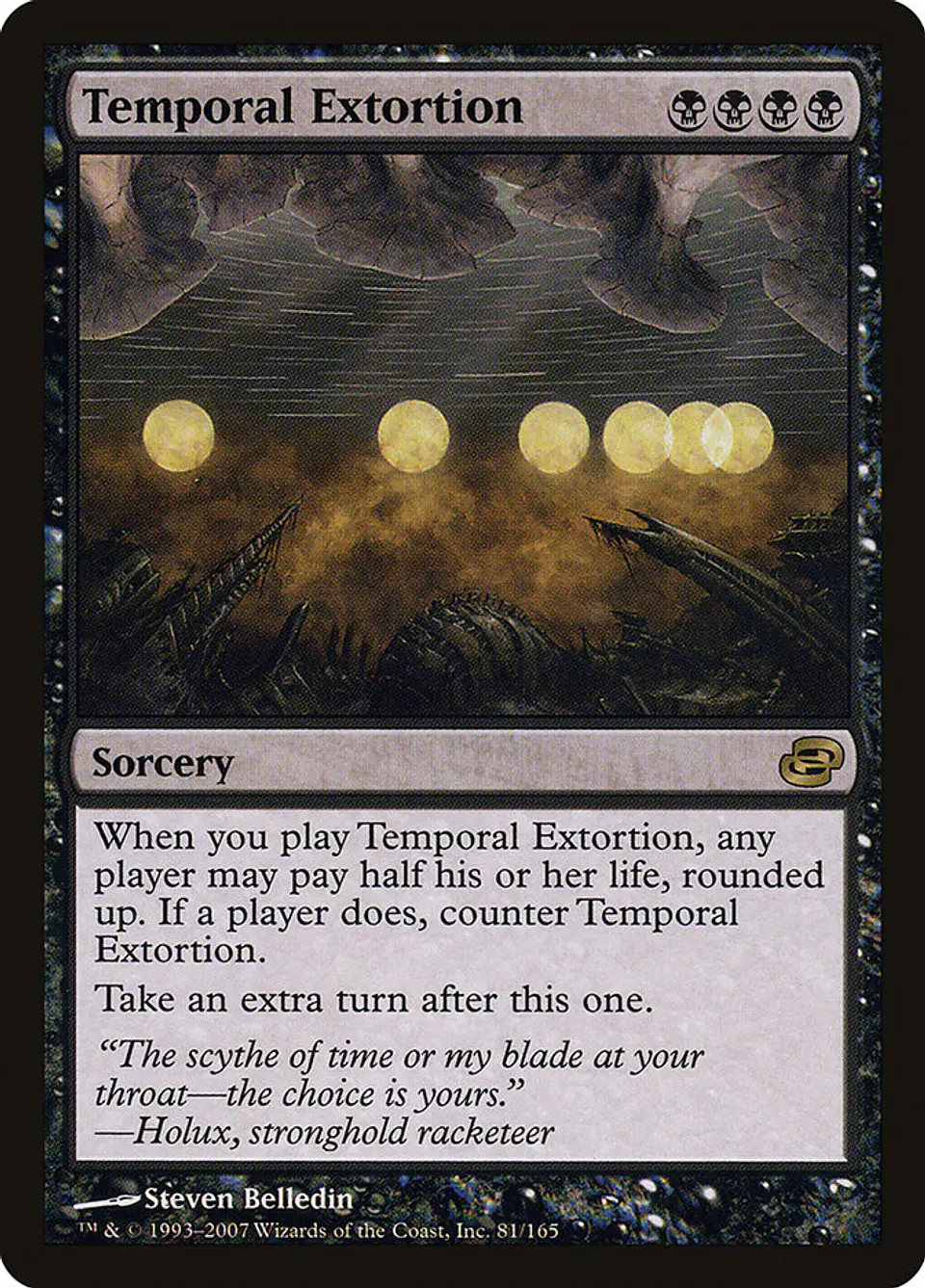 Temporal Extortion 1