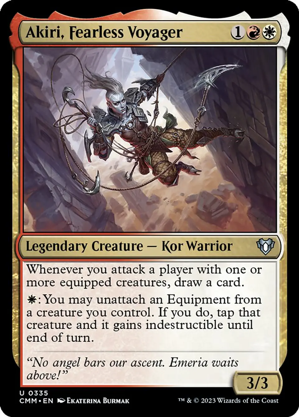 Akiri, Fearless Voyager 1