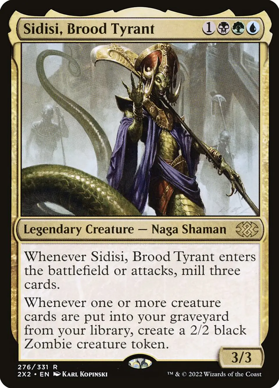 Sidisi, Brood Tyrant 1