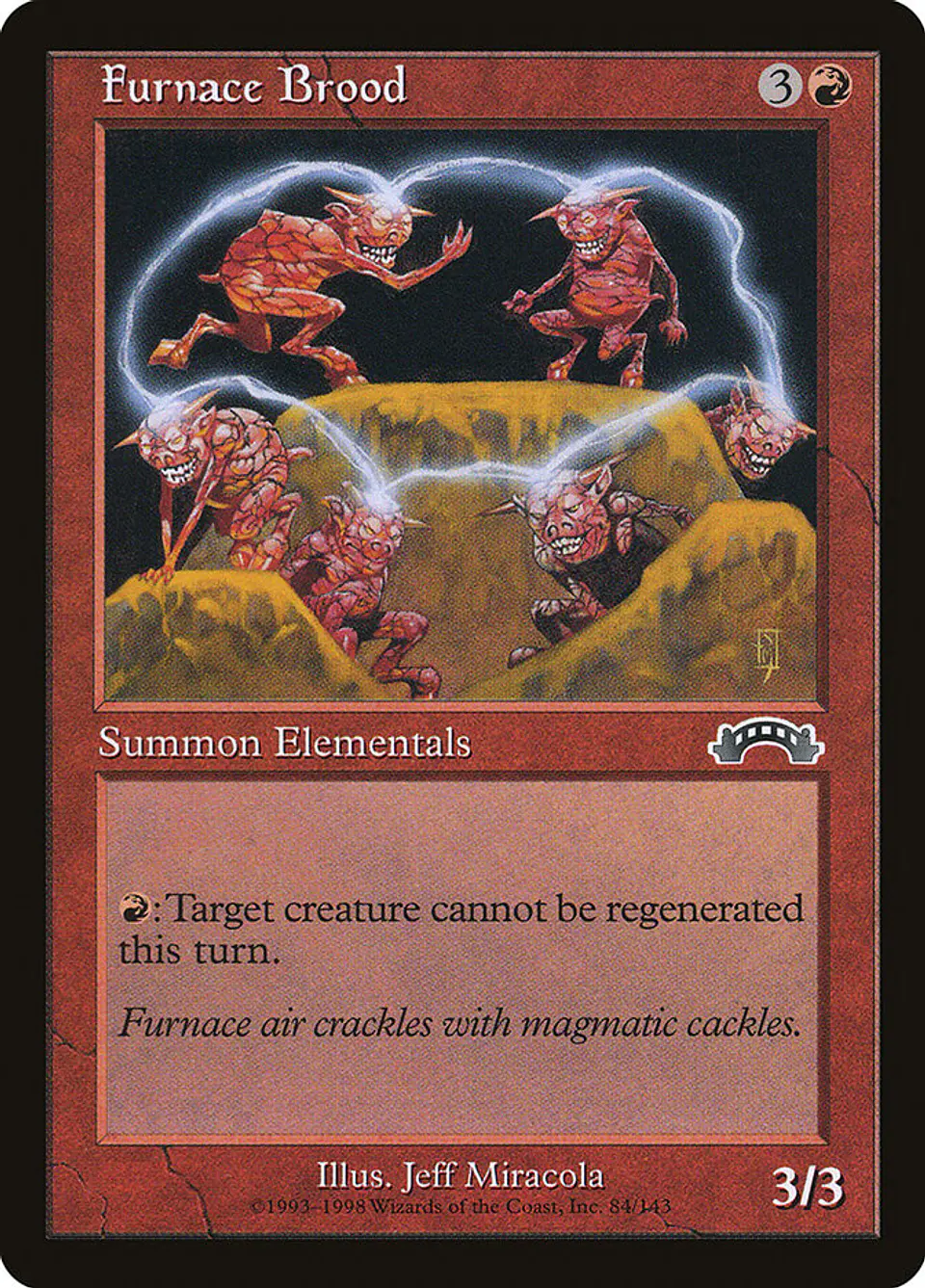 Furnace Brood (Retro Frame) 1