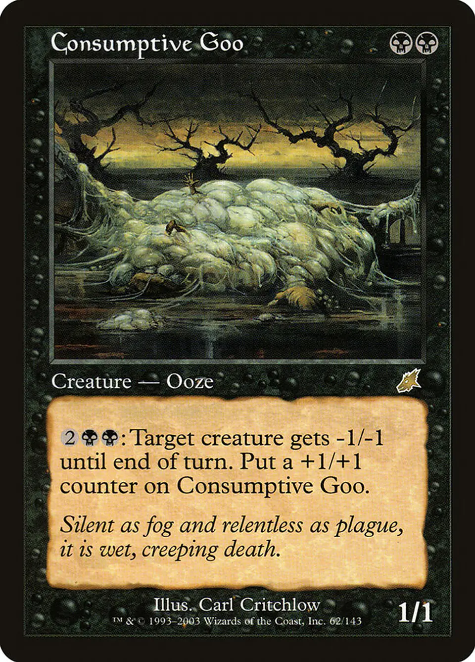 Consumptive Goo (Retro Frame) 1