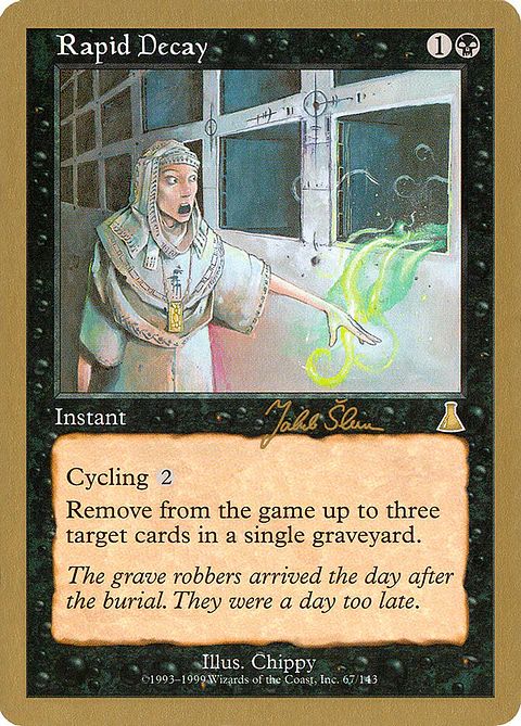 Rapid Decay (Retro Frame)