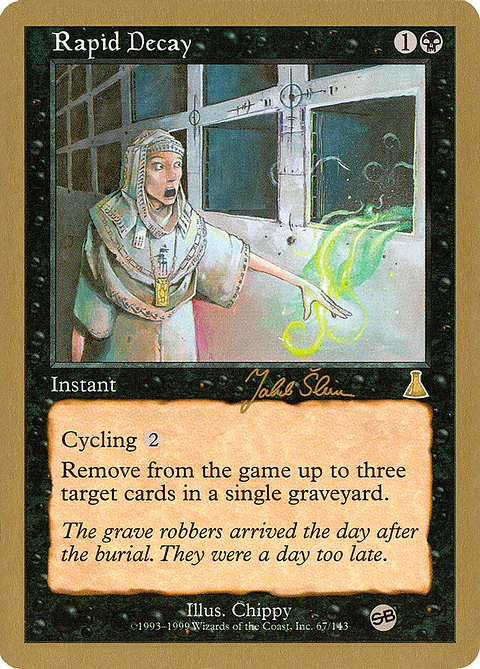 Rapid Decay (Retro Frame)