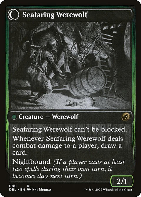 Suspicious Stowaway // Seafaring Werewolf