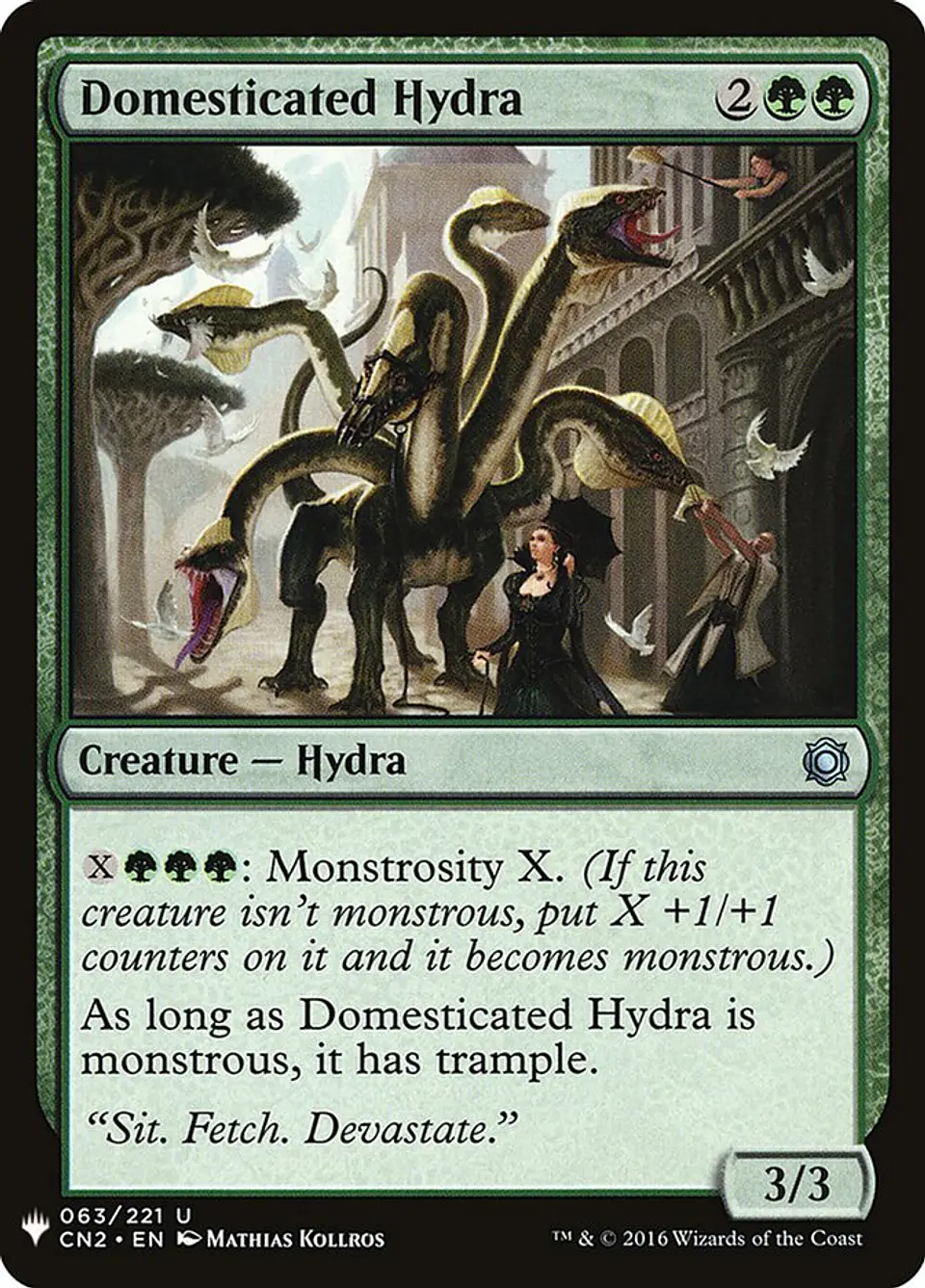 Domesticated Hydra (The List) 1