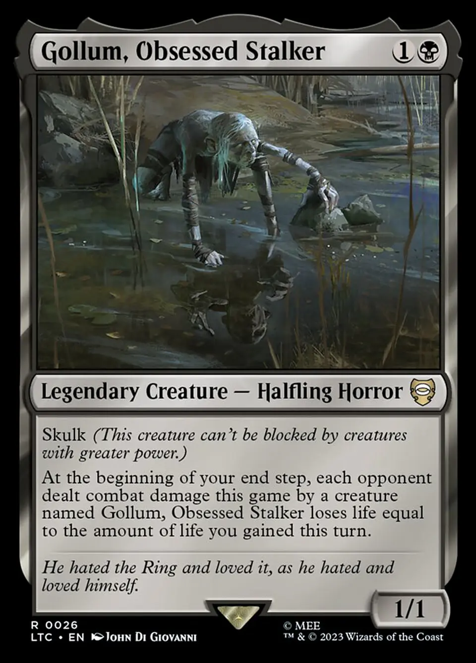Gollum, Obsessed Stalker 1