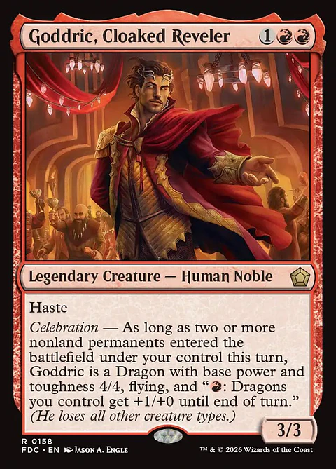 Goddric, Cloaked Reveler