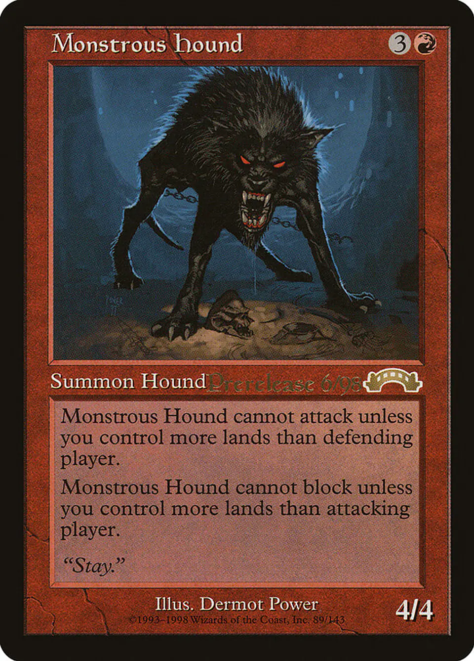Monstrous Hound (Pre-release) (Retro Frame) 1