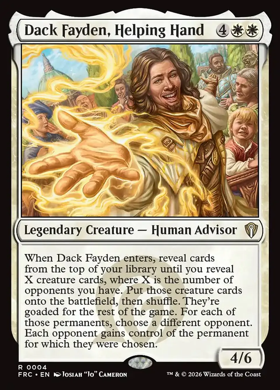 Dack Fayden, Helping Hand 1