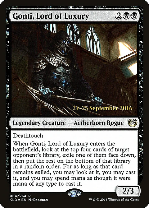 Gonti, Lord of Luxury (Pre-release)