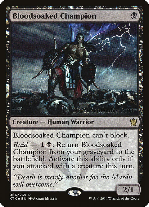 Bloodsoaked Champion (Pre-release)