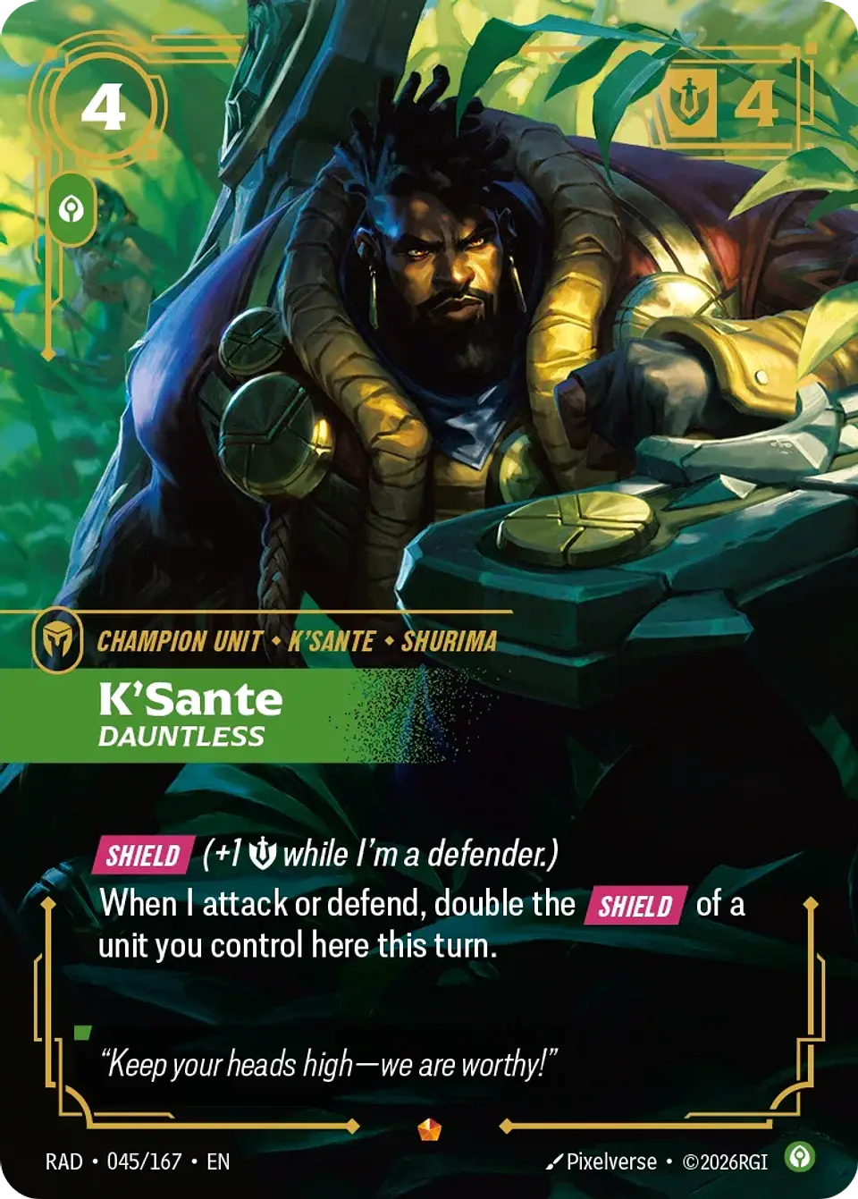 K'Sante, Dauntless 1