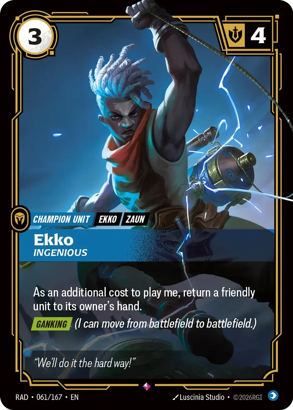Ekko, Ingenious 1